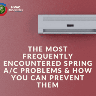 The Most Frequently Encountered Spring AC Problems