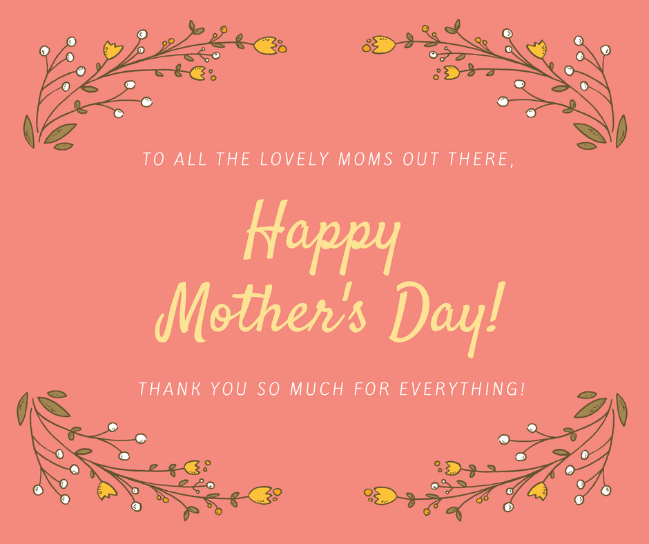 Happy Mother's Day | HVAC Industries | Inspect, repair & install HVAC ...