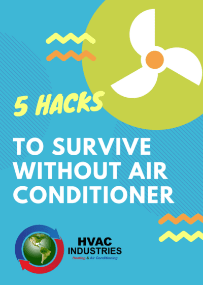 5 Hacks to Survive Without Air Conditioner