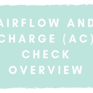 Airflow and Charge (AC) Check Overview