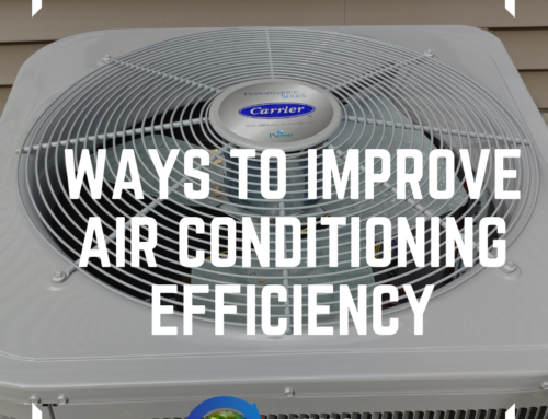 Ways to Improve Air Conditioning Efficiency
